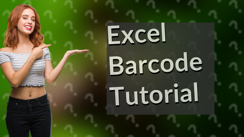Excel Barcode Tutorial