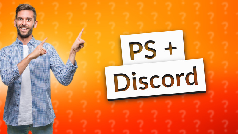 PS + Discord