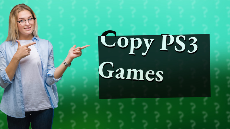 Copy PS3 Games