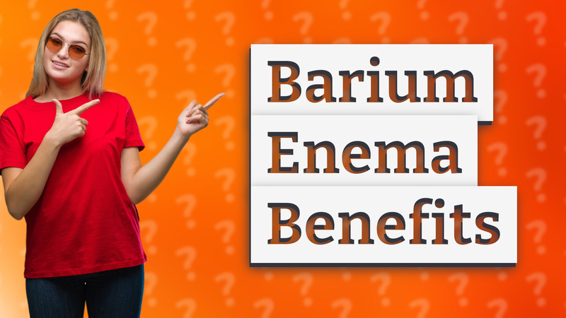 Barium Enema Benefits