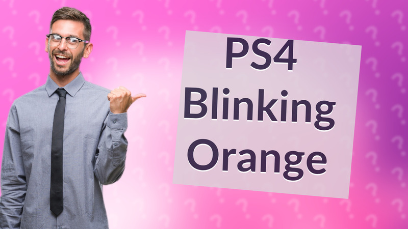 PS4 Blinking Orange