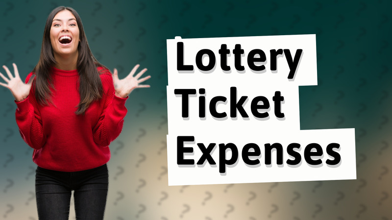 Lottery Ticket Expenses