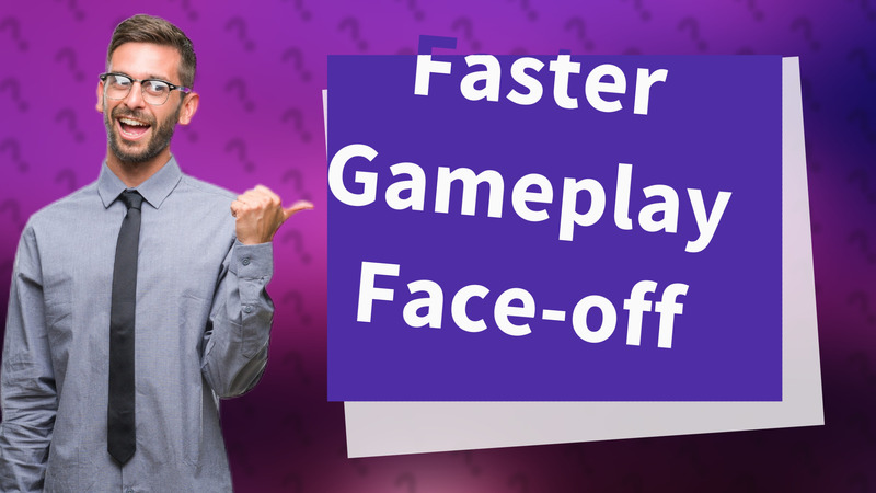 Faster Gameplay Face-off