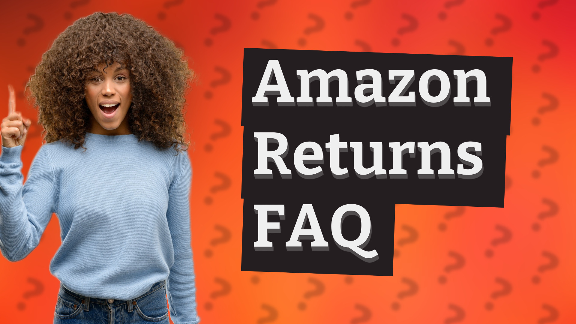Amazon Returns FAQ