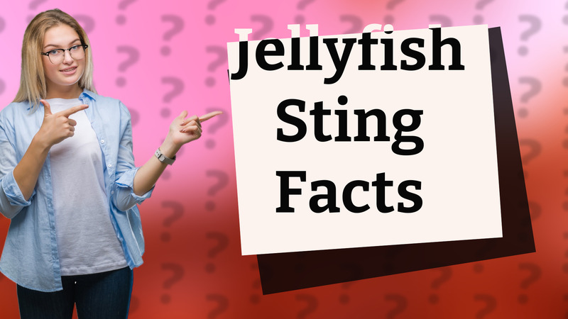 Jellyfish Sting Facts