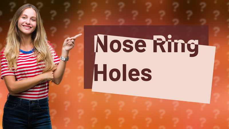 Nose Ring Holes