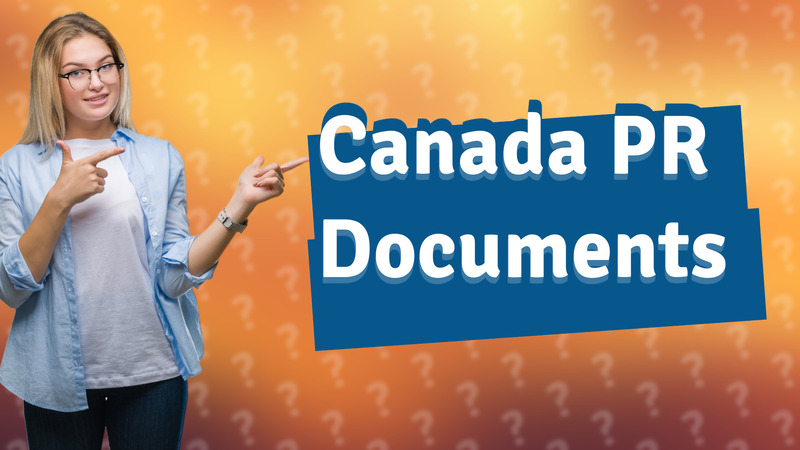 Canada PR Documents