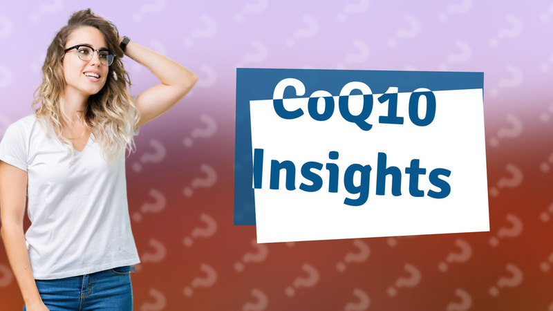CoQ10 Insights