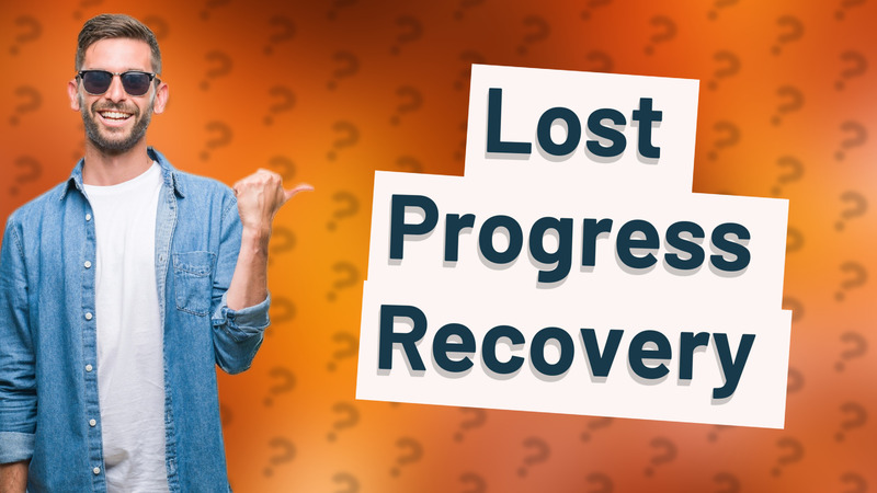 Lost Progress Recovery