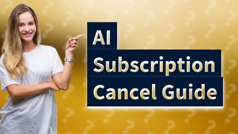 AI Subscription Cancel Guide