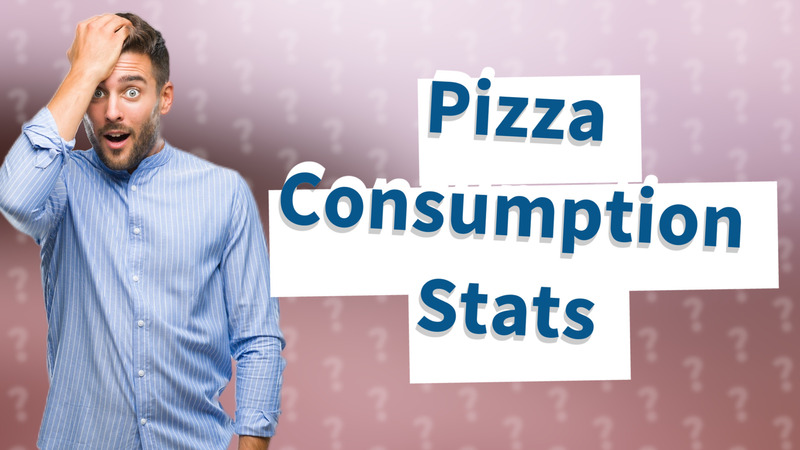 Pizza Consumption Stats