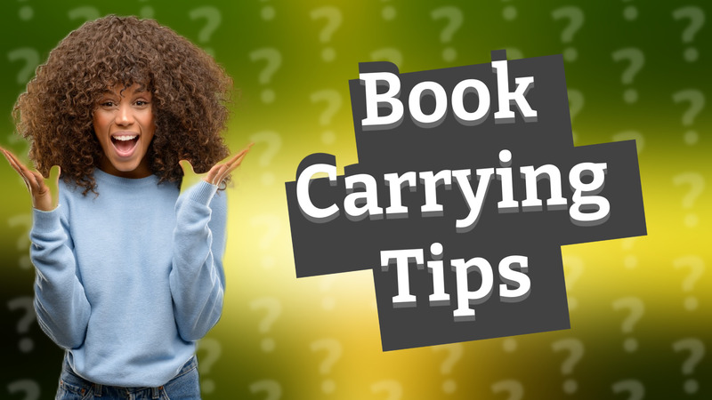 Book Carrying Tips