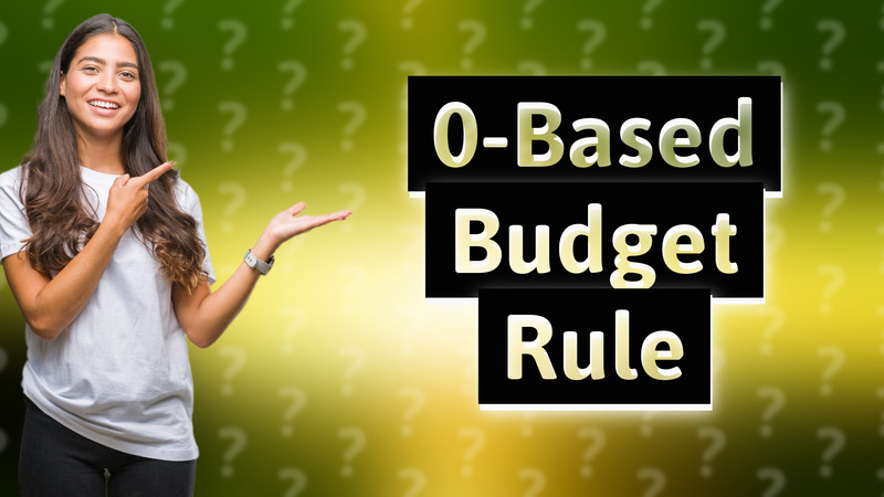 0-Based Budget Rule