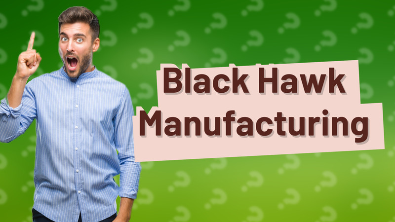Black Hawk Manufacturing