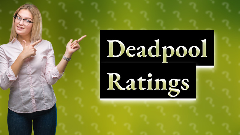 Deadpool Ratings