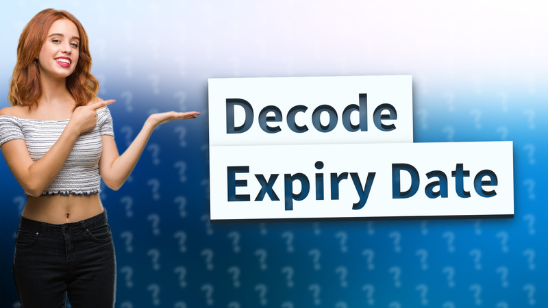Decode Expiry Date