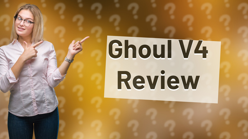 Ghoul V4 Review
