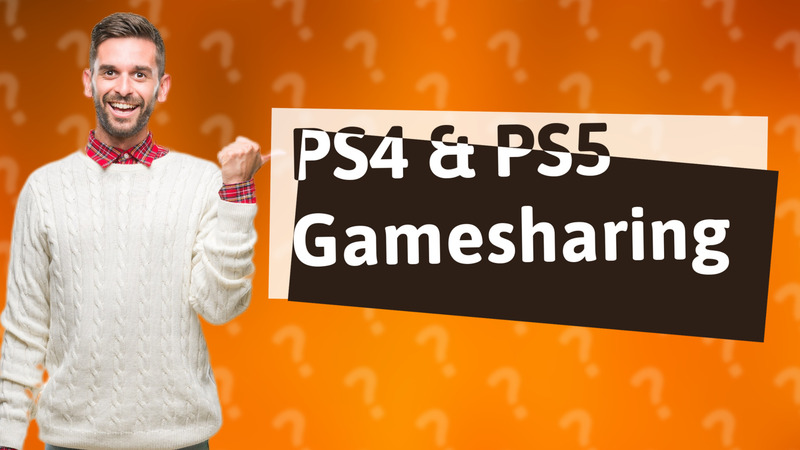 PS4 & PS5 Gamesharing