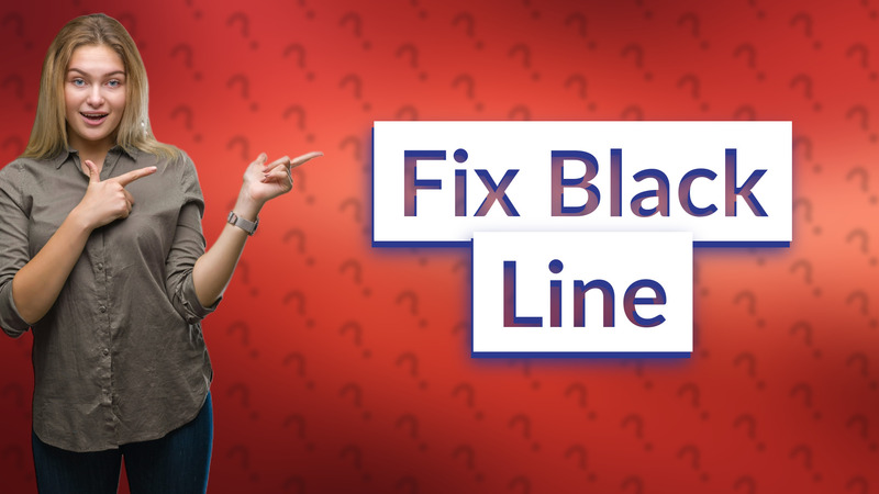 Fix Black Line