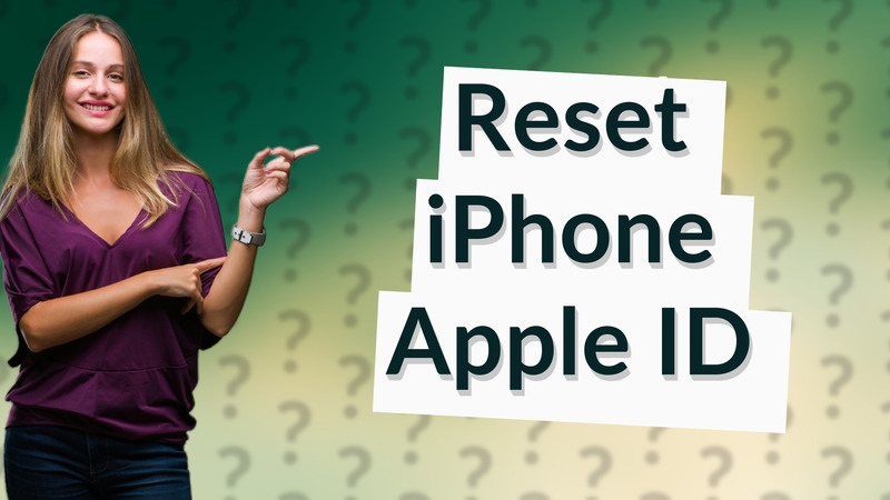 Reset iPhone Apple ID