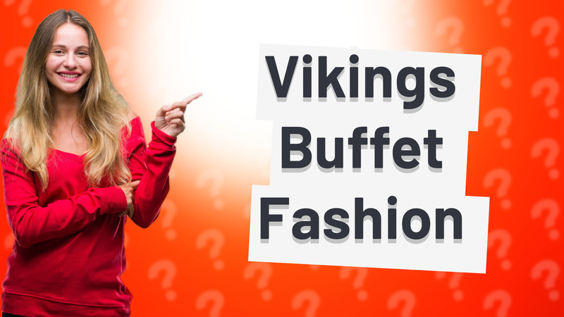 Vikings Buffet Fashion