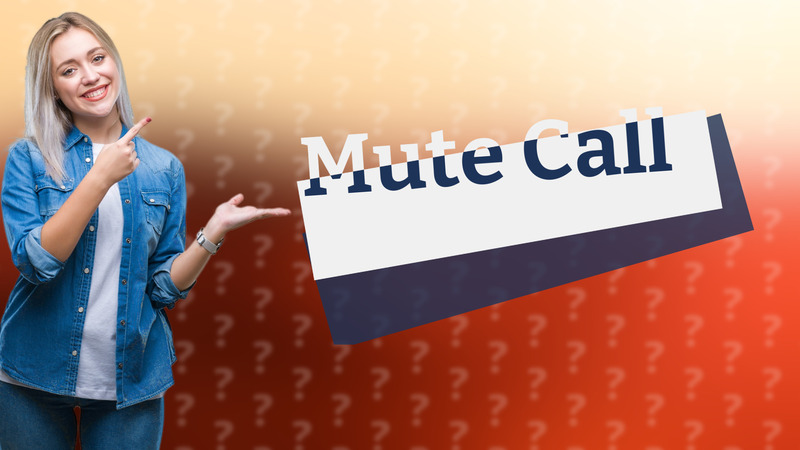Mute Call