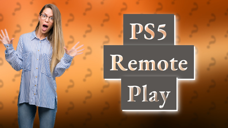 PS5 Remote Play
