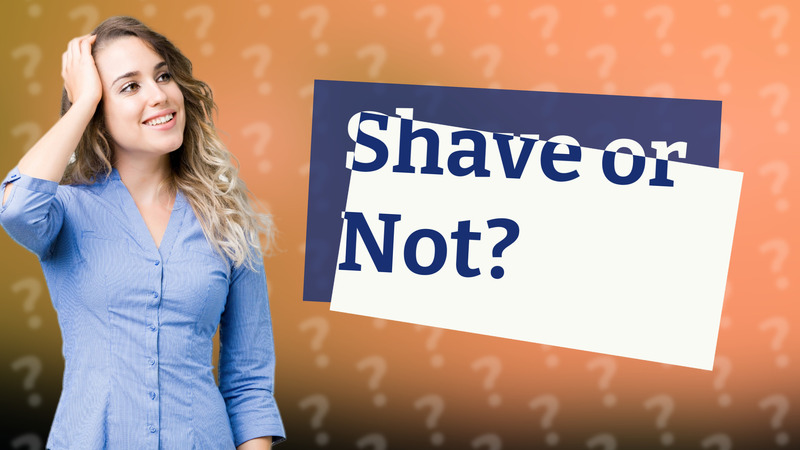 Shave or Not?