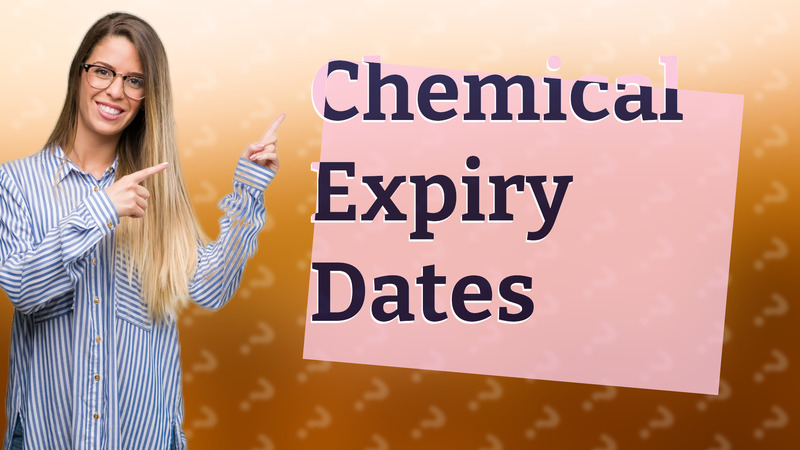 Chemical Expiry Dates
