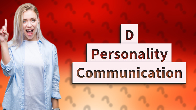 D Personality Communication