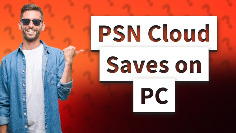 PSN Cloud Saves on PC