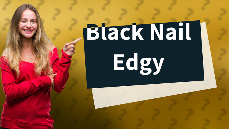 Black Nail Edgy