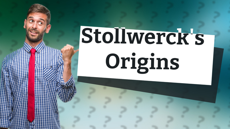 Stollwerck's Origins