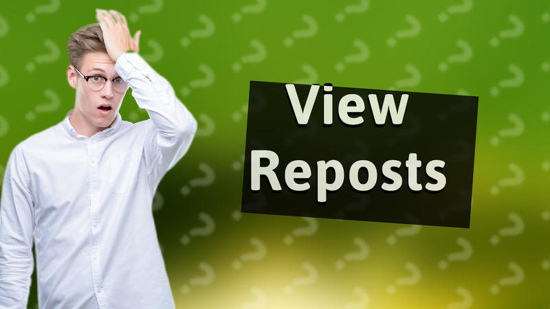 View Reposts