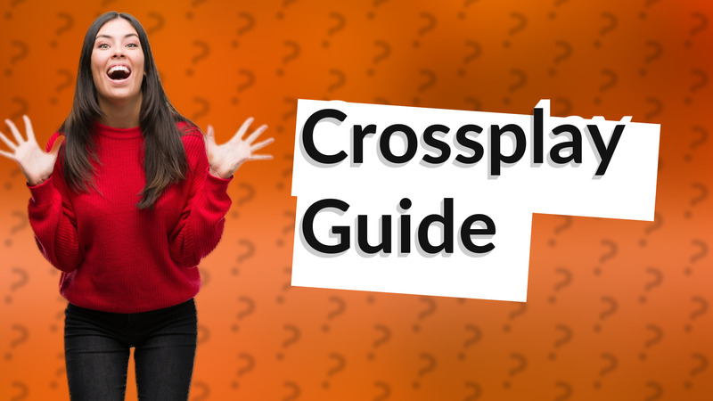 Crossplay Guide