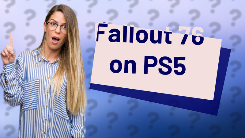 Fallout 76 on PS5