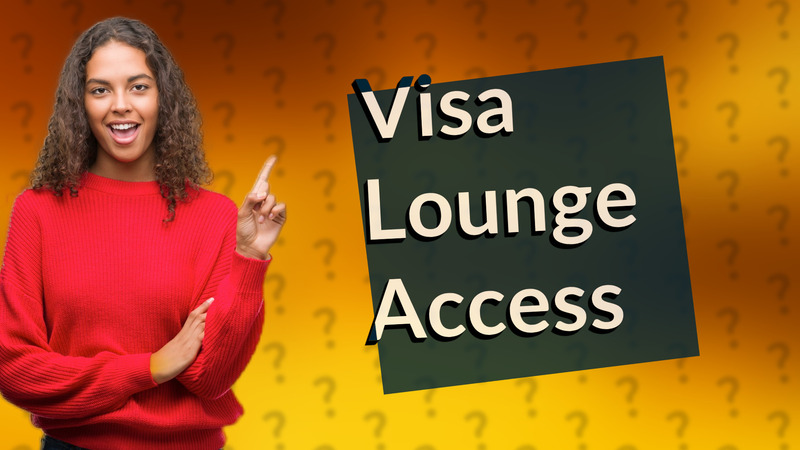 Visa Lounge Access