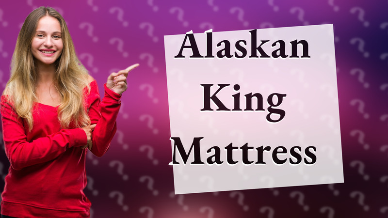 Alaskan King Mattress