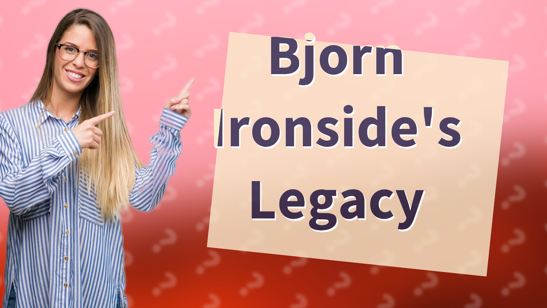 Bjorn Ironside's Legacy