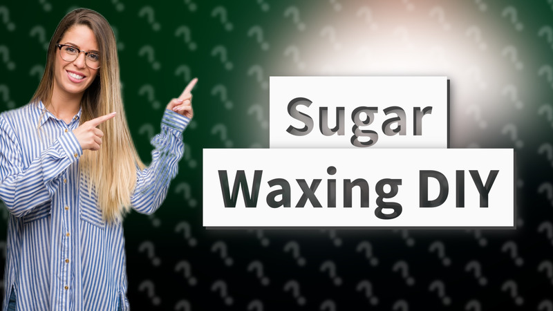 Sugar Waxing DIY