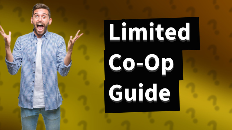 Limited Co-Op Guide