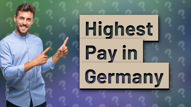 Highest Pay in Germany