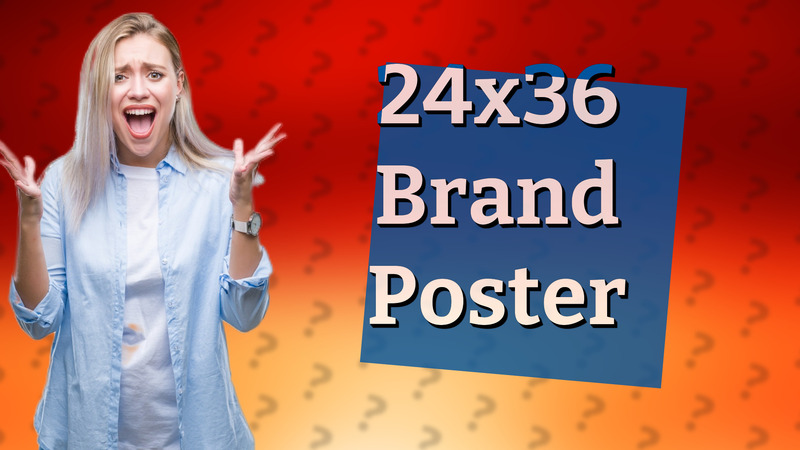 24x36 Brand Poster