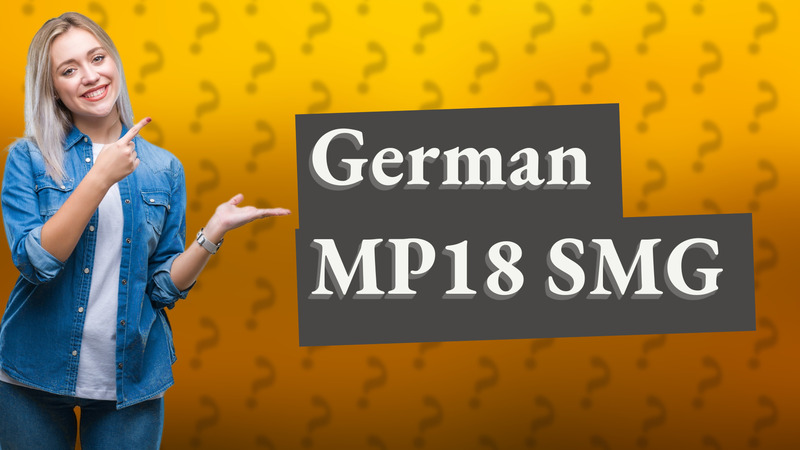 German MP18 SMG