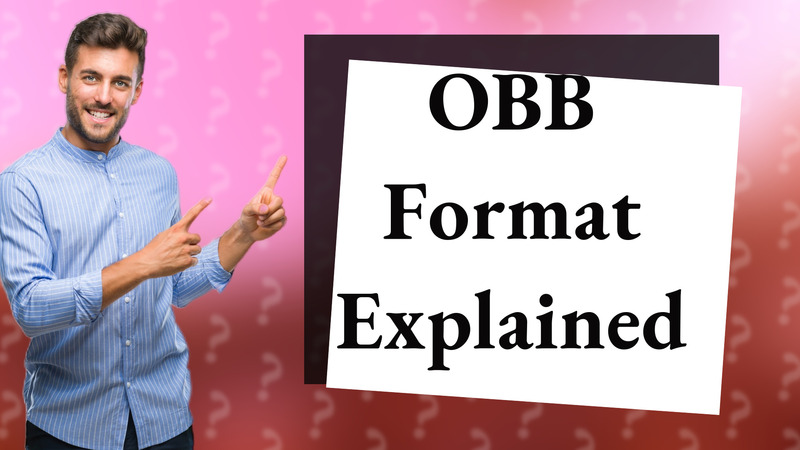 OBB Format Explained