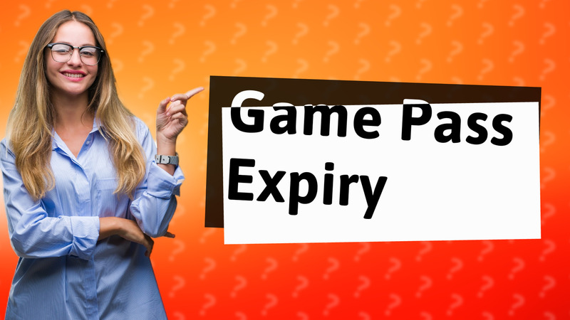 Game Pass Expiry