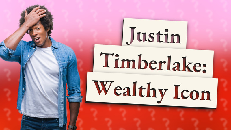Justin Timberlake: Wealthy Icon