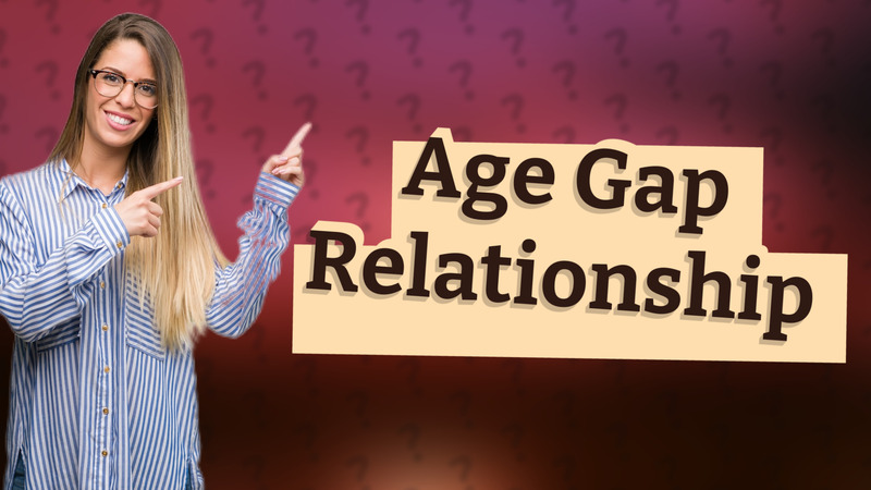 Age Gap Relationship