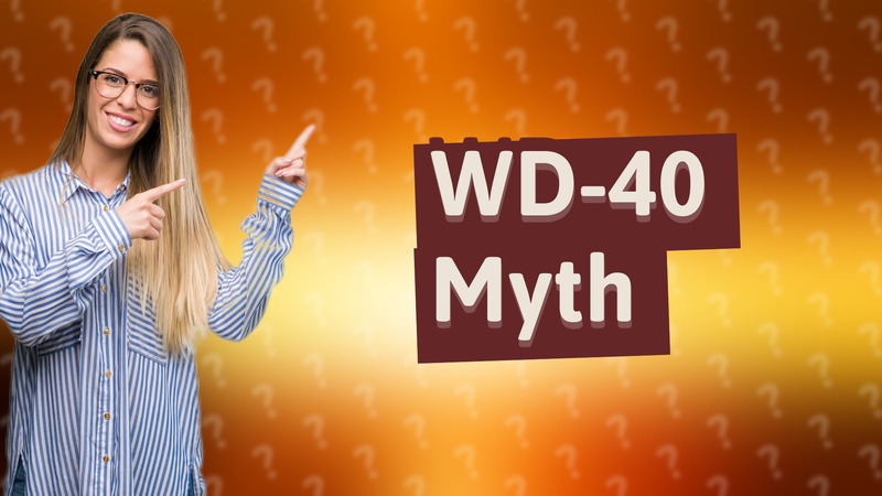 WD-40 Myth