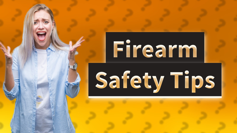Firearm Safety Tips